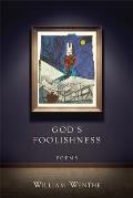 God's Foolishness: Poems