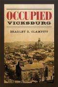 Occupied Vicksburg