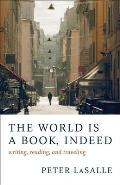 The World Is a Book, Indeed: Writing, Reading, and Traveling
