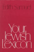 Your Jewish Lexicon Some Words & Phrases