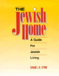 Jewish Home A Guide For Jewish Living
