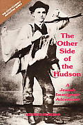 Other Side of the Hudson A Jewish Immigrant Adventure