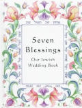 Seven Blessings Our Jewish Wedding Book