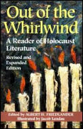 Out of the Whirlwind A Reader of Holocaust Literature