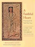 Faithful Heart Preparing for the High Holy Days