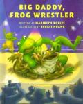 Big Daddy Frog Wrestler