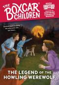 Boxcar Children 148 Legend of the Howling Werewolf