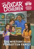 Mystery of the Forgotten Family The Boxcar Children 155