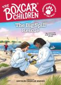 Big Spill Rescue The Boxcar Children Endangered Animals 1