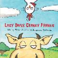 Lazy Daisy Cranky Frankie Bedtime on the Farm