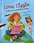 Love Lizzie Letters To A Military Mom