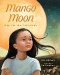 Mango Moon When Deportation Divides a Family