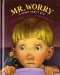 Mr Worry A Story About Ocd