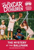 Boxcar Children Special 004 Mystery at the Ballpark