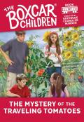 Boxcar Children 117 Mystery Of Traveling Tomatoes