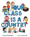 Our Class Is a Country