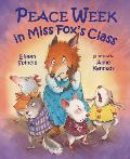 Peace Week In Miss Foxs Class