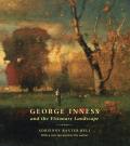George Inness & the Visionary Landscape