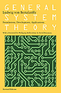 General System Theory Foundations Development Applications