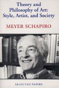 Theory and Philosophy of Art: Style, Artist, and Society