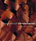 Immaterial Ultramaterial Architecture Design & Materials
