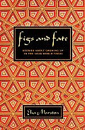 Figs & Fate Stories About Growing Up In