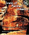 Songs of Ancient Journeys: Animals in Rock Art