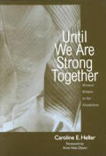 Until We Are Strong Together Women Writers in the Tenderloin