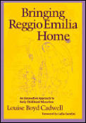 Bringing Reggio Emilia Home An Innovative Approach to Early Childhood Education