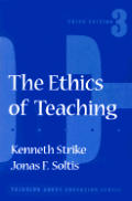 Ethics Of Teaching 3rd Edition