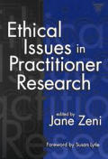 Ethical Issues in Practitioner Research