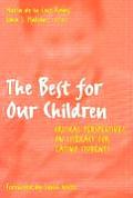The Best for Our Children: Critical Perspectives on Literacy for Latino Students