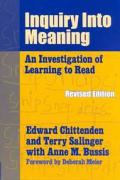Inquiry Into Meaning An Investigation of Learning to Read