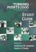 Turning Points 2000 Study Guide: Educating Adolescents in the 21st Century