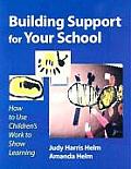 Building Support For Your School How To Use Childrens Work To Show Learning
