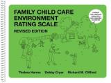 Family Child Care Environment Rating Scale (Fccers-R): Revised Edition