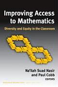 Improving Access to Mathematics: Diversity and Equity in the Classroom