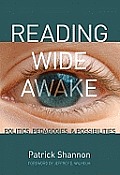 Reading Wide Awake: Politics, Pedagogies, and Possibilities