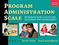 Program Administration Scale (Pas): Measuring Early Childhood Leadership and Management