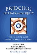 Bridging Literacy and Equity: The Essential Guide to Social Equity Teaching