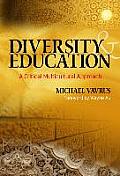 Diversity and Education: A Critical Multicultural Approach