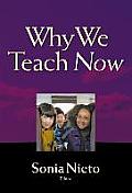 Why We Teach Now