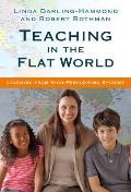 Teaching in the Flat World: Learning from High-Performing Systems