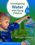 Investigating Water with Young Children (Ages 3-8)