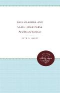 Paul Claudel & Saint John Perse Parallel