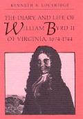 Diary & Life Of William Byrd II Of Virgi