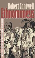 Ethnomimesis Folklife & the Representation of Culture