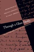 Through a Glass Darkly Reflections on Personal Identity in Early America