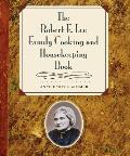 Robert E Lee Family Cooking & Housekeepi