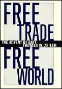 Free Trade Free World The Advent Of Gatt